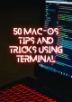 50-macOS-Tips-and-Tricks-Using-Terminal